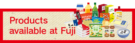 Products available at Fuji