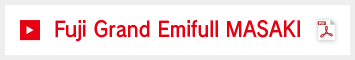 Fuji Grand Emifull MASAKI